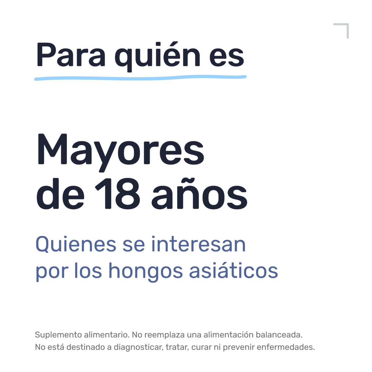 Ganoderma — Para quién es: mayores de 18 años. Quienes se interesan por los hongos asiáticos